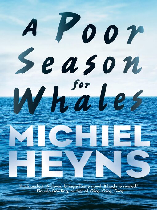 Title details for A Poor Season for Whales by Michiel Heyns - Available